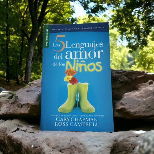 LOS CINCO LENGUAJES DEL AMOR DE LOS NINOS - Gary Chapman, Ross Campbell