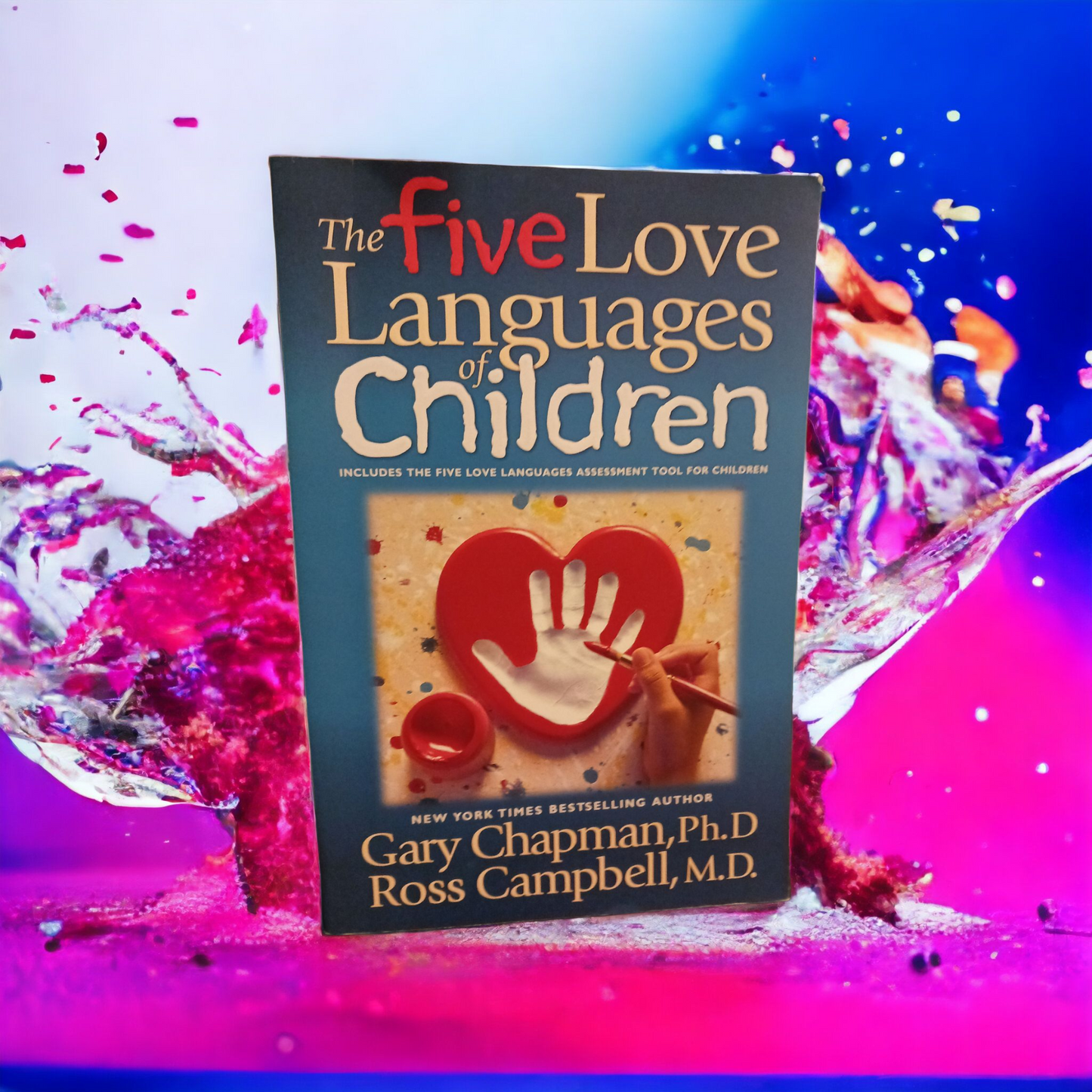 The Five Love Languages of Children